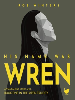 cover image of His Name was Wren